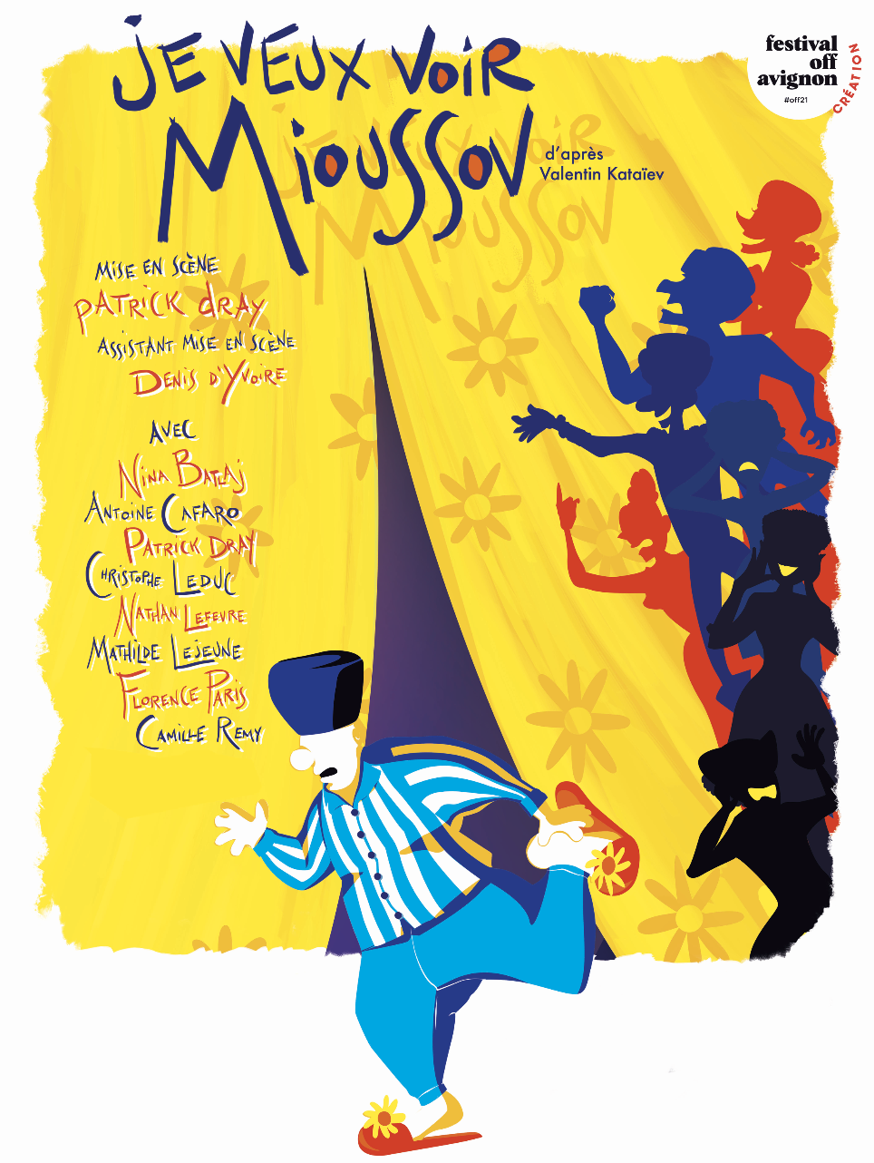 Je veux voir Mioussov